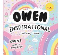 Owen Inspirational Coloring Book: Personalized Just for Owen - Owen's Name Appears on Every Coloring Page