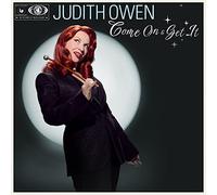 Owen,Judith - Come On & Get It