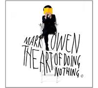 Owen Mark - El Arte De No Hacer Nada