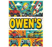 Owen Personalized Sketch Book: Glossy Cover with 100+ Pages for drawing, coloring and using imagination. First few sheets have idea starters. Features ... go, and better than screens and electronics.