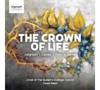Owen Rees - The Crown of Life-Missa Christi and Sacred Chorals