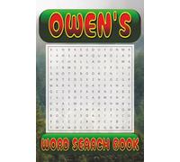 OWEN’s Word Search is packed with 50 fun, family-friendly puzzles!: OWEN, This special word search book was created just for you! 50 Family-friendly ... your brain, and enjoy some screen-free fun!