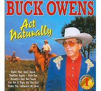 Owens, Buck - Act Naturally