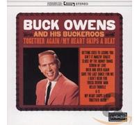 Owens, Buck - Together Again / My Heart Skips A Beat