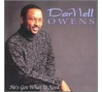 Owens, Darnell - He's Got What U Need [Casete]
