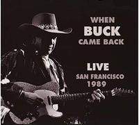 Owens - When Buck Came Back! Live in San Francis