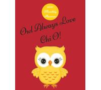 "Owl Always Love Chi O" CHI OMEGA Sorority 2027 Monthly Planner: 8.5x11 inches. 38 pages. Includes a Me & My Sisters picture page. Matte finish