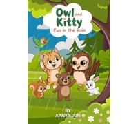 Owl and Kitty: Fun in the Rain