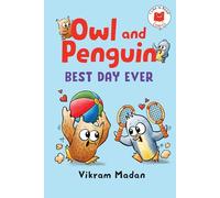 Owl and Penguin: Best Day Ever (I Like to Read Comics)