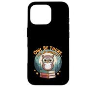 Owl Be There for My Students Juego de Palabras de Regreso a la Escuela para Profesores Carcasa para iPhone 16 Pro