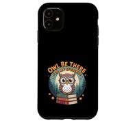 Owl Be There for My Students Juego de Palabras de Regreso a la Escuela para Profesores Carcasa para iPhone 11