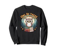 Owl Be There for My Students Juego de Palabras de Regreso a la Escuela para Profesores Sudadera