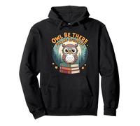 Owl Be There for My Students Juego de Palabras de Regreso a la Escuela para Profesores Sudadera con Capucha