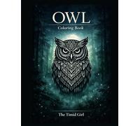 Owl Coloring Book: Bold and Easy Patterns for Teens and Adults