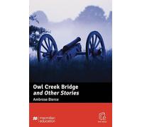Owl Creek Bridge and Other Stories: Lektüre mit Code