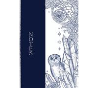 Owl & Crystals notebook: Dark Navy Blue Aesthetic Grimoire for Writing and Dream Journaling (Spirit of the Wildwood)