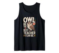 Owl El Mejor Maestro Que Puedo ser Camiseta sin Mangas