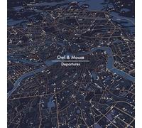 Owl & Mouse - Departures [VINYL] [Vinilo]