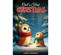 OWL’S FIRST CHRISTMAS