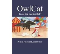 OwlCat Faces Big Bad the Bully