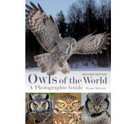 Owls of the World: A Photographic Guide