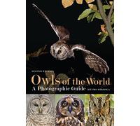 Owls of the World - A Photographic Guide: Second Edition