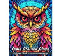 Owls Stained Glass: Adult Coloring Pages with Owls Stained Glass for Stress Relief and Relaxation (Christmas Coloring Book)