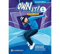 Own it! Level 1 Student`s Book and Workbook with Digital Pack Combo B Second Edi