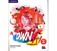 Own It! Level 2 Project Book