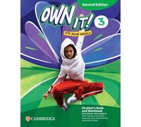 Own it! Level 3 Student`s Book and Workbook with Digital Pack Combo B Second Edi