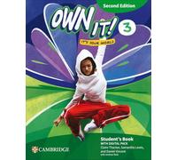 Own it! Level 3 Student`s Book with Digital Pack Second Edition