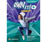 Own it! Level 4 Student`s Book with Digital Pack Second Edition