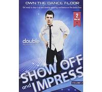 Own The Dancefloor 2: Show Off & Impress (2 Dvd) [Edizione: Stati Uniti] [Italia]