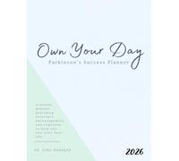 Own Your Day: 2026 Parkinson's Success Planner