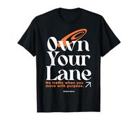 Own Your Lane - Urban Typography Streetwear Camiseta
