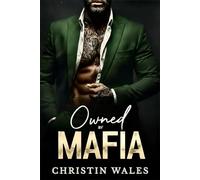 Owned By Mafia: A Dark Billionaire Bratva Romance with a Possessive Alpha Anti-Hero: 1 (Taken, Marked & Mine)