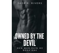 Owned by the Devil: 1 (Men Who Ruin Me)