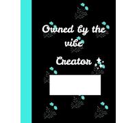 OWNED BY THE VIBE CREATOR- for manifesting magic, for sketching dreams, for journaling wins, for organizing chaos: This is your space to create the vibe you live by