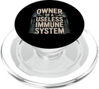 Owner of A Useless Immune System Humor de Salud - PopSockets PopGrip para MagSafe