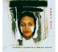 Oxa Anna - La Musica E' Niente Se Tu Non Hai V