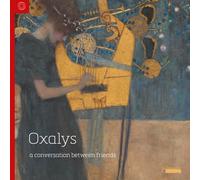 OXALYS A Conversation between Friends - 25 Jahre Ensemble (CD) (Importación USA)