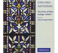 Oxford Anthems. Chur de New College. Higginbottom.