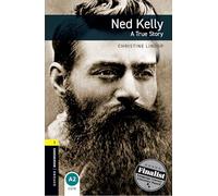 Oxford Bookworms 1. Ned Kelly. A True Story. Mp3 Pack