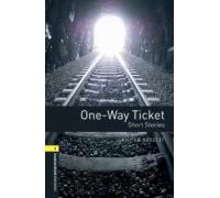 Oxford Bookworms 1. One Way Ticket MP3 Pack