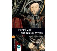Henry VIII & His Six Wives – Oxford Bookworms 2 – Paquete MP3
