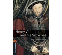 Oxford Bookworms 2. Henry VIII & His Six Wives MP3 Pack