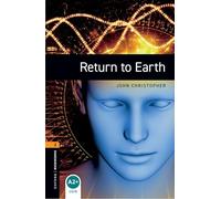 Oxford Bookworms 2. Return to Earth MP3 Pack