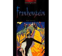 Oxford Bookworms 3. Frankenstein: Stage 3