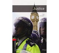 Oxford Bookworms 3. Justice