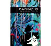 Oxford Bookworms 3 – Jugando con fuego – Historias del Pacífico – Pack MP3